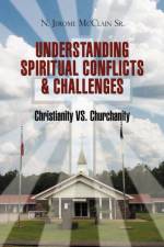 Understanding of Spiritual Conflicts & Challenges