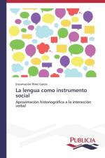 lengua como instrumento social af Encarnacion Perez Garcia