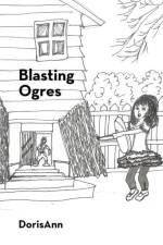 Blasting Ogres af DorisAnn