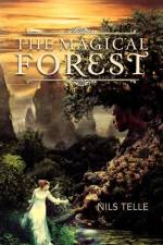 Magical Forest af Nils Telle