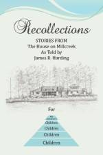Recollections af James R Harding