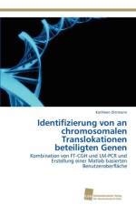 Identifizierung von an chromosomalen Translokationen beteiligten Genen af Dittmann Kathleen