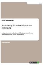 Betrachtung der ausserordentlichen Kundigung af Sarah Bastemeyer