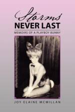 Storms Never Last af Joy Elaine McMillan