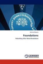 Foundations Rebuilding After Mental Breakdown af Michael (Venable Llp) Roberts