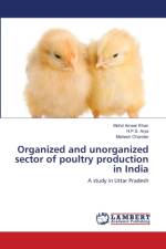 Organized and unorganized sector of poultry production in India af Mahesh Chander