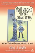 Help! My Child Stopped Eating Meat! af Carol J. (Activist and Freelance Author Adams