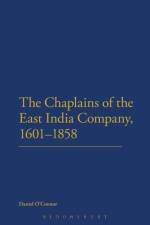 Chaplains of the East India Company, 1601-1858 af Revd Dr Daniel O'Connor