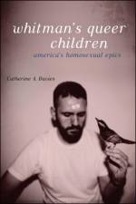 Whitman's Queer Children af Dr. Catherine A. Davies