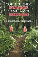 Corrigiendo Errores, Cambiamos Destinos af MERCY MENOMA