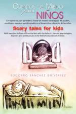 Cuentos de Miedo Para Ni OS Scary Tales for Kids af Socorro S Guti Rrez