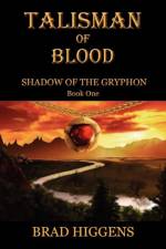 Shadow of the Gryphon af Brad Higgens