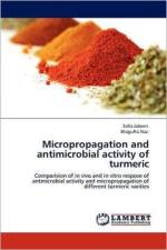 Micropropagation and Antimicrobial Activity of Turmeric af Shagufta Naz