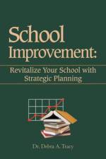 School Improvement af Dr Debra A Tracy