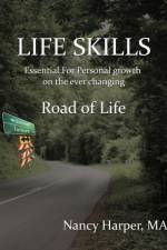 LIFE SKILLS Essential for Personal Growth on the Ever Changing af Nancy Harper