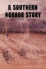 Southern Horror Story af Drew Hardy