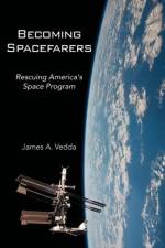 Becoming Spacefarers af James A Vedda
