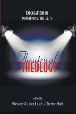 Theatrical Theology