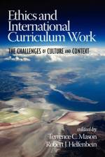Ethics and International Curriculum Work