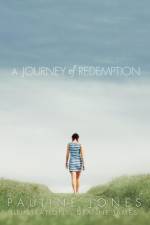 A Journey of Redemption af Senior Lecturer - Education Pauline Jones