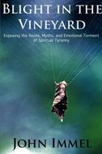 Blight in the Vineyard af John Immel