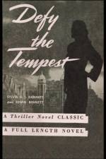 Defy the Tempest af Edwin J Bennett