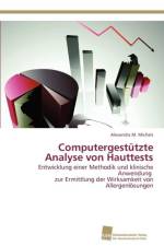 Computergestutzte Analyse von Hauttests af Michels Alexandra M