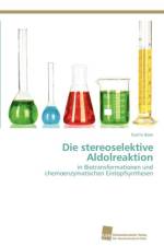 stereoselektive Aldolreaktion af Baer Katrin