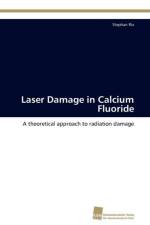 Laser Damage in Calcium Fluoride af Rix Stephan