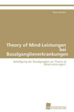 Theory of Mind-Leistungen bei Basalganglienerkrankungen af Bodden Maren
