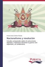 Nacionalismo y revolucion af Ernesto Jesus Gomez Alvarez