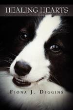Healing Hearts af Fiona J Diggins