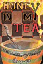 Honey In My Tea af Lesley