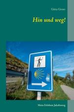 Hin und weg! af Gitta Groer