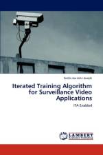 Iterated Training Algorithm for Surveillance Video Applications af Ferdin Joe John Joseph
