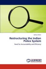 Restructuring the Indian Police System af Joshua Aston