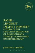 Rashi - Linguist despite Himself af Dr. Jonathan (Dublin City University Kearney