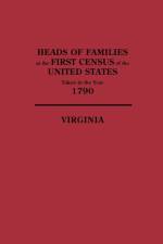 Heads of Families at the First Census of the United States,Taken in the Year 1790 af Census Bureau United States