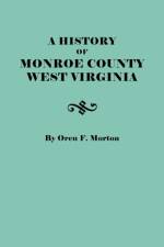 History of Monroe County, West Virginia af Oren F. Morton