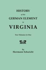 History of the German Element in Virginia af Herrmann Schuricht