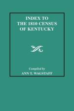 Index to the 1810 Census of Kentucky af Ann T Wagstaff