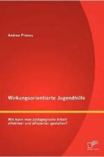 Wirkungsorientierte Jugendhilfe af Andrea Primus
