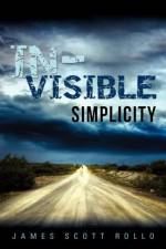 In-Visible Simplicity af James Scott Rollo
