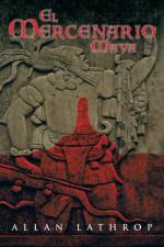 Mercenario Maya af Allan Lathrop