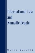 International Law and Nomadic People af Marco Moretti