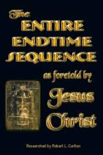 Entire Endtime Sequence