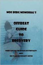Offbeat Guide to Recovery af Moe Berg Memorial