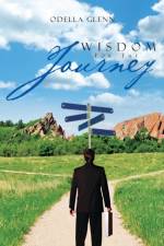 Wisdom for the Journey af Odella Glenn