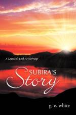 Subira's Story af G E White