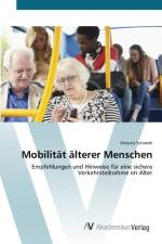 Mobilitat alterer Menschen af Viktoria Schmidt